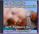 The Blue Disc- Master Self-Hypnosis