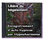 Libr du bgaiement - Enregistrement d'auto-hypnose par Hypnoharmonie
