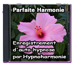 Parfaite Harmonie - Enregistrement d'auto-hypnose par Hypnoharmonie