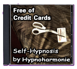 Free of Credit Cards - Self-Hypnosis by Hypnoharmonie