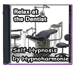 Relax at the Dentist - Self-Hypnosis by Hypnoharmonie