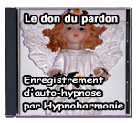 Le don du pardon - Enregistrement d'auto-hypnose par Hypnoharmonie