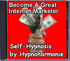 Become A Great Internet Marketer