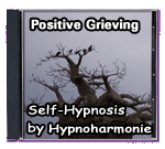 Positive Grieving - Self-Hypnosis by Hypnoharmonie